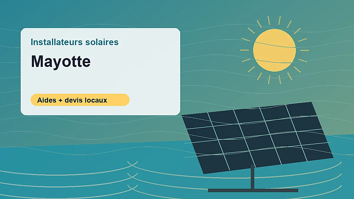 Installateurs solaires et aides photovoltaiques en Mayotte