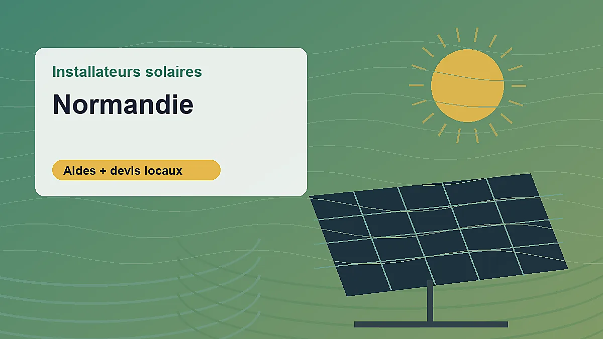 Installateurs solaires et aides photovoltaiques en Normandie