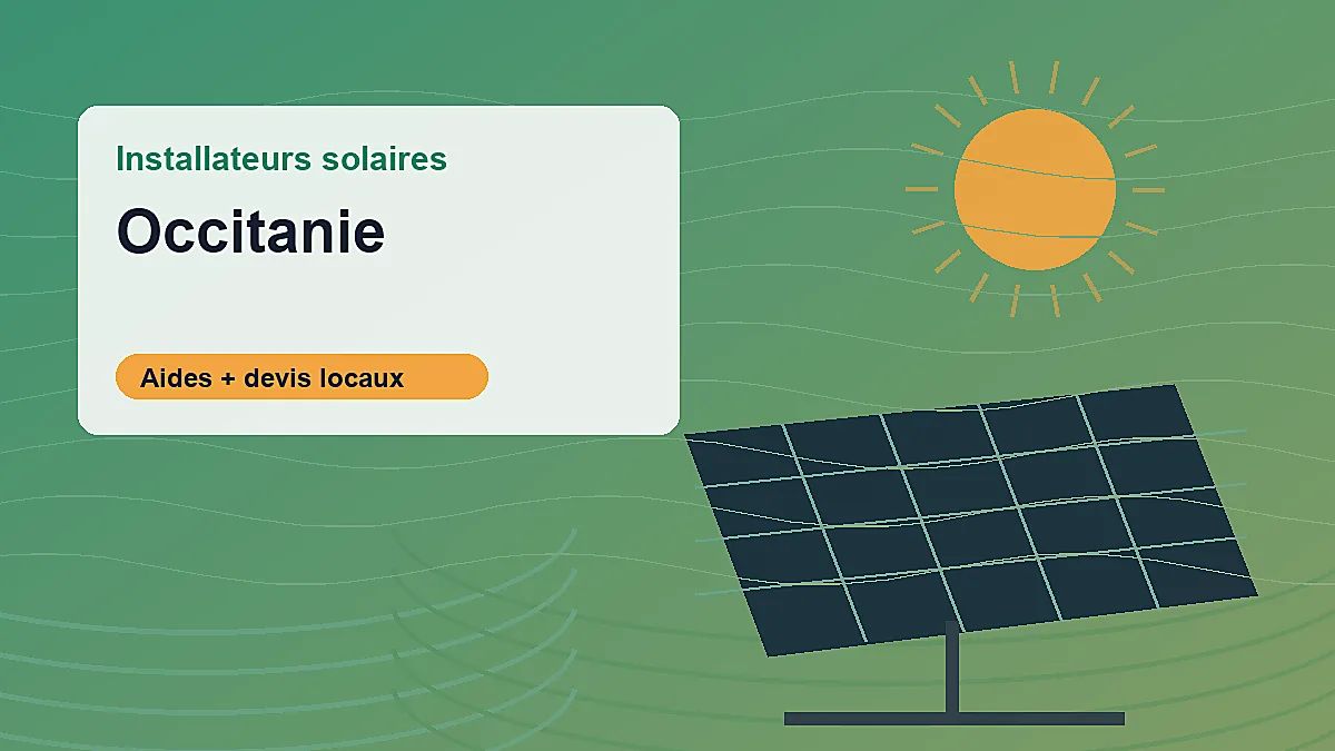 Installateurs solaires et aides photovoltaiques en Occitanie
